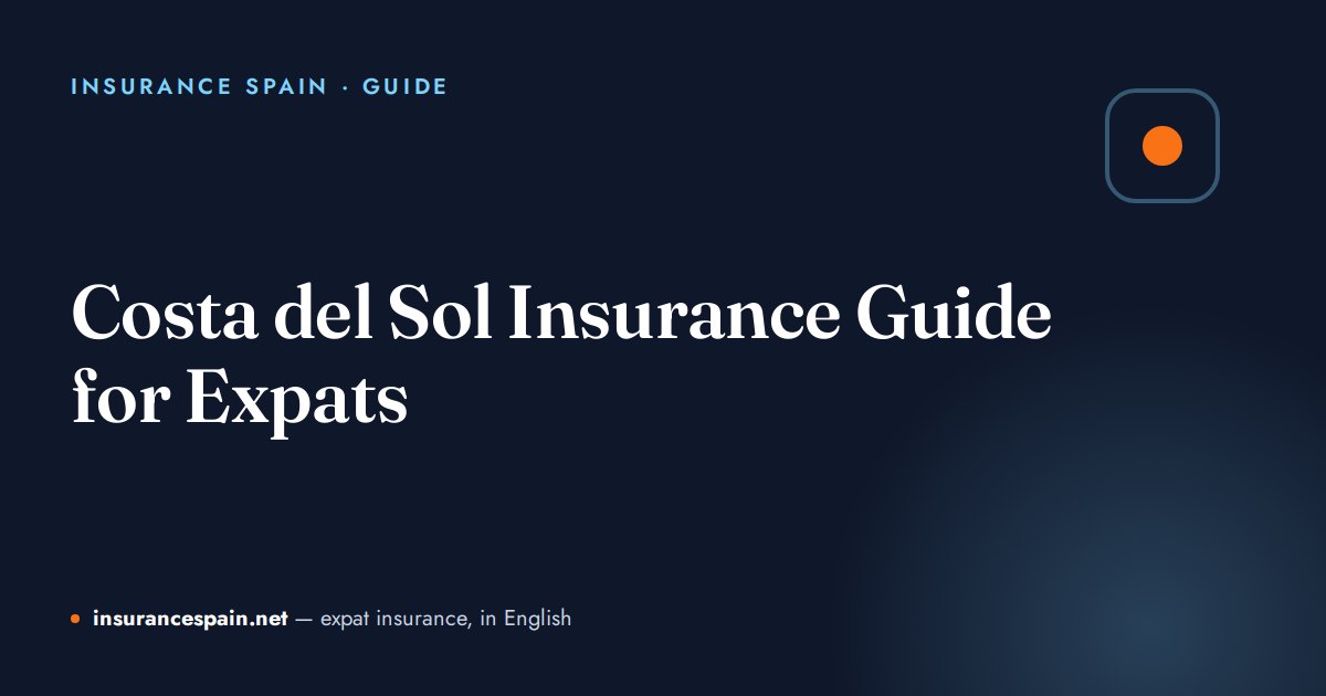 Costa del Sol Insurance Guide for Expats